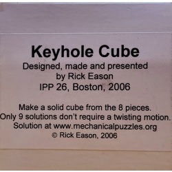 Keyhole Cube by Rick Eason, IPP26 2006 Boston