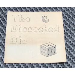 The Dissected Die by Mike Snyder, IPP14 2004