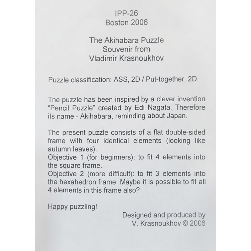 The Akihabara Puzzle from Vladimir Krasnoukhov, IPP26 Boston 2006