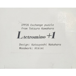 Ltetromino Plus1 by Katsuyoshi Nakahara IPP26 2006