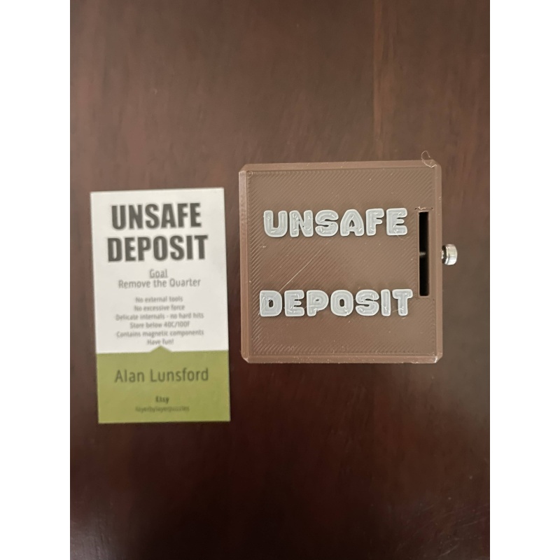 Unsafe Deposit by Alan Lunsford