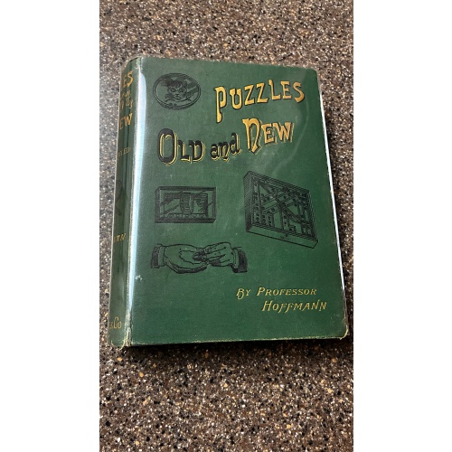 Puzzles Old and New by Professor Hoffman - VINTAGE ORIGINAL from 1893